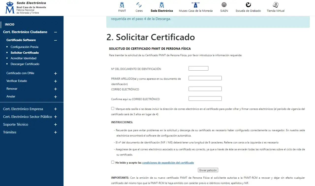 Formulario para solicitar un certificado FNMT de persona física. Permite configurar autofirma y enviar la petición.